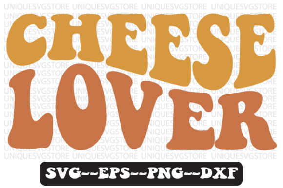 Cheese Lover Quote Retro Svg Design Review for Real Projects