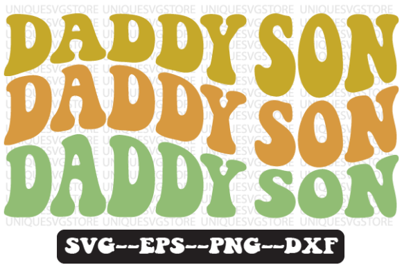 Daddy Son Quote Retro SVG Design Review for Real Projects