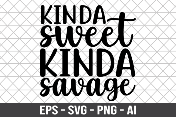 Kinda Sweet Kinda Savage SVG Review: Real Project Use